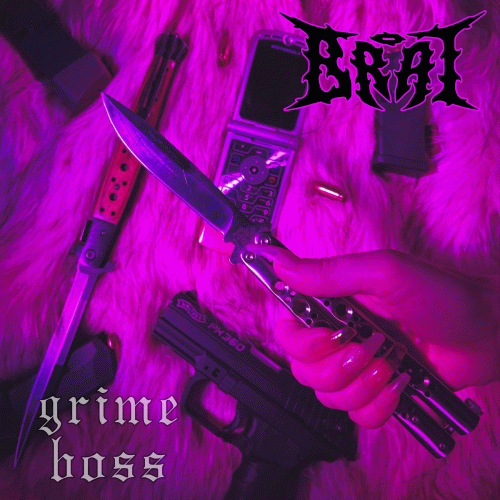 Brat (USA-2) : Grime Boss